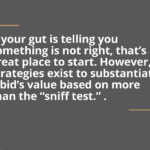Outsourcing Vendor Red Flag #3: A Bid Is Inaccurate Or Suspiciously Low